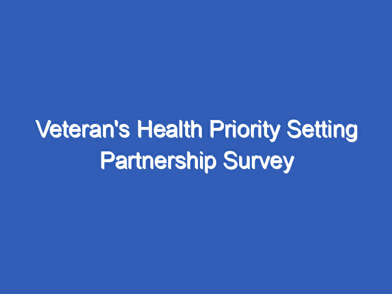 Veteran's Health Priority Setting Partnership Survey