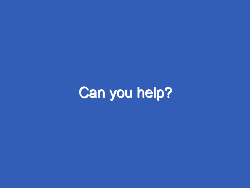 Can you help?